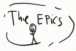 The Epics : ]