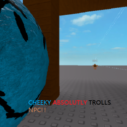Cheeky Absolutly Trolls NPC