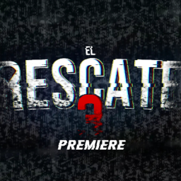 El Rescate 3 PREMIERE
