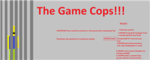 Game Cops!