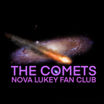 The Comets (Nova Lukey Fan Club)