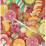 Candy Club!!