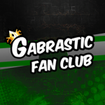 Gabrastic's Fan Club