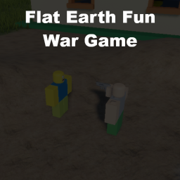 Flat earth Fun war game [Paths & Buildings]