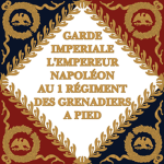 1er Régiment de Grеnadiers dе la Garde Impérialе