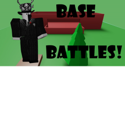 Base Battles!