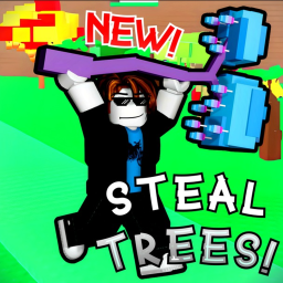 [🌳REBIRTHS] Steal Trees!