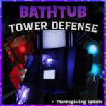 Bathtub Tower Defense X