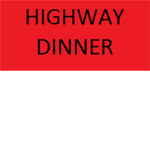 Highway dinner