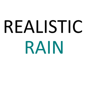 Realistic Rain