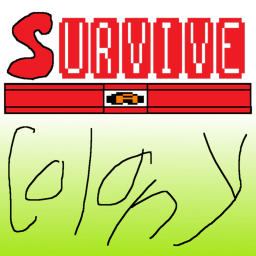 Survive A Colony