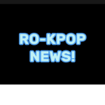 Ro-Kpop News!