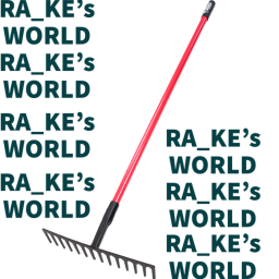 RA_KE'S WORLD (RAKE IS MISSING)