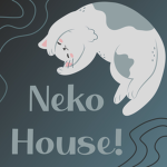 NekoHouse!