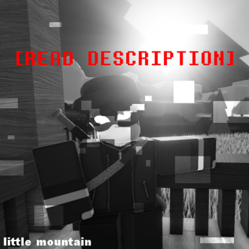 little mountain :(