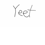 You can only join if you say yeet
