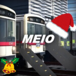 Meio Railway - 名桜電鉄 