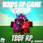 TBBF Voids RP Game GROUP