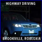 [CN] Highway Driving: Brookville, Robloxia