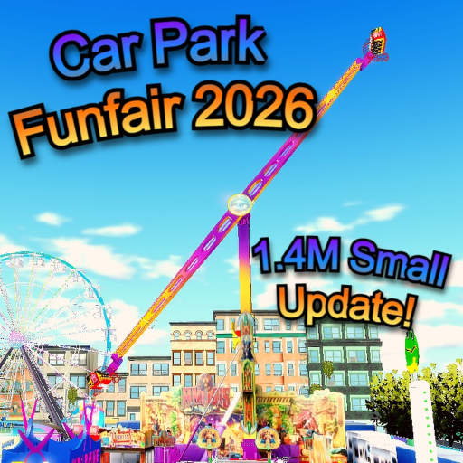 1.4M SMALL RIDES UPDATE! Car Park Funfair 2026
