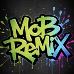 MoB ReMiX