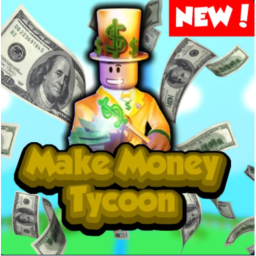 Make Money Tycoon 1