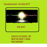 DASG school of Wichcraft and wizardry