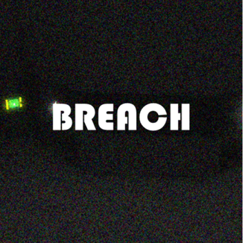 BREACH (DEMO)
