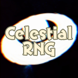 🌌Celestial RNG [ALPHA]
