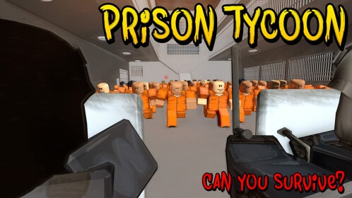 👮Prison Tycoon👮