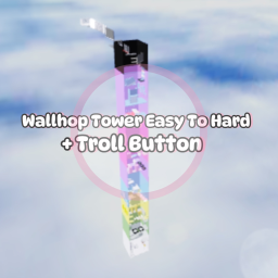 Wallhop Tower Easy To Hard