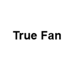 True Fan! :D