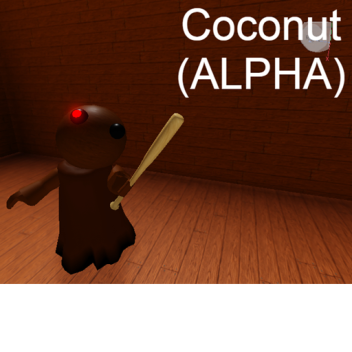The Coconut (Alpha)