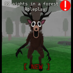 99 Nights In Forest Roleplay!