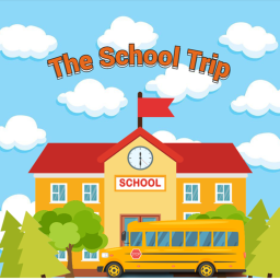 The School Trip [TESTING]