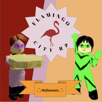 Flamingo City Halloween 👻