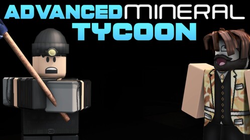 Advanced Minerals Tycoon [SALE]