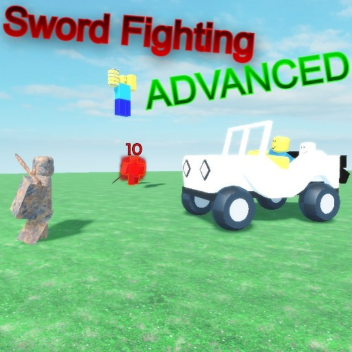Sword Fighting ADVANCED