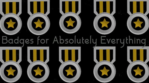 [🏆10] Badges for Absolutely Everything