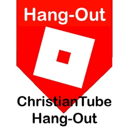 ChristianTube Hang-Out