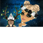 Enchanted shadows fan group