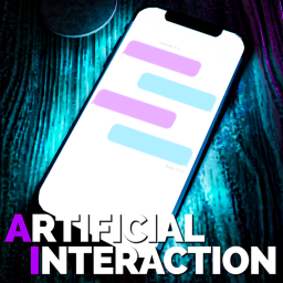 [SHORT STORY] Artificial Interaction