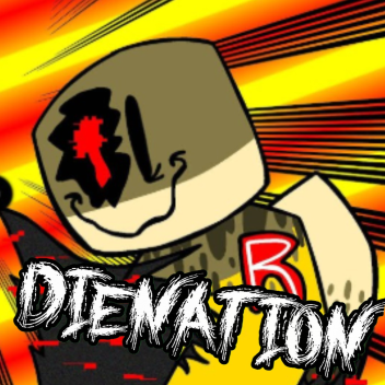 [ALPHA!] Dienation