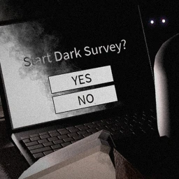 Start Dark Survey? icon