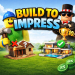 [BETA]Build to Impress