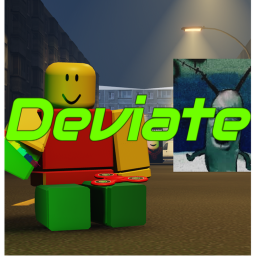 Deviate (SUPER BIG UPDATE) [BETA]