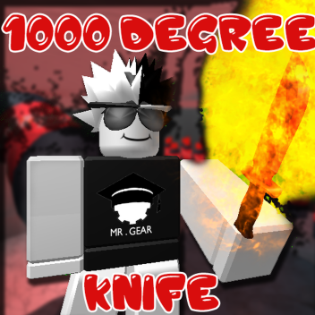 Glowing 1000 Degree Knife