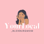 YourLocal_BloxburgMom