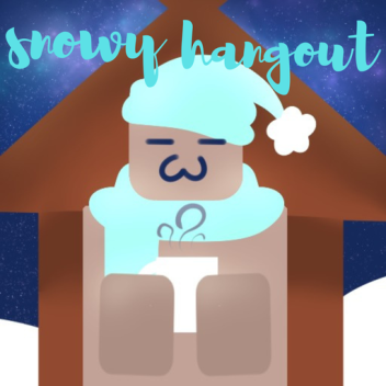 Snowy Hangout ❄️