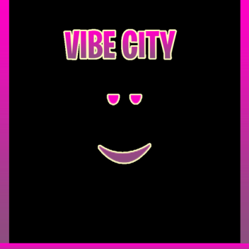 Vibe City